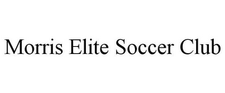 MORRIS ELITE SOCCER CLUB