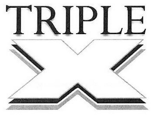 TRIPLE XXX