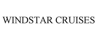 WINDSTAR CRUISES