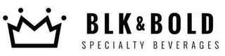 BLK & BOLD SPECIALTY BEVERAGES