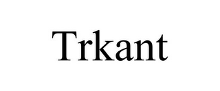 TRKANT