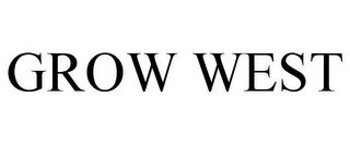 GROW WEST