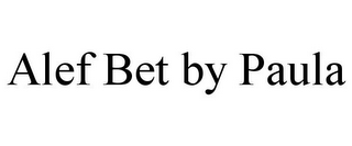 ALEF BET BY PAULA