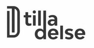 TD TILLA DELSE