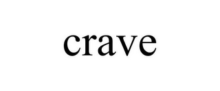 CRAVE