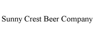 SUNNY CREST BEER COMPANY