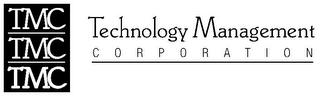 TMC TMC TMC TECHNOLOGY MANAGEMENT CORPORATION