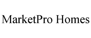 MARKETPRO HOMES