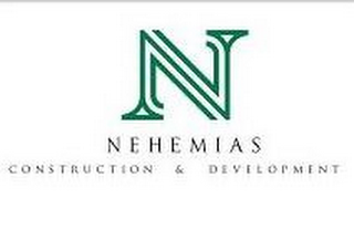 N NEHEMIAS CONSTRUCTION & DEVELOPMENT