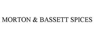 MORTON & BASSETT SPICES