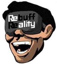 REBUFF REALITY