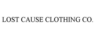 LOST CAUSE CLOTHING CO.