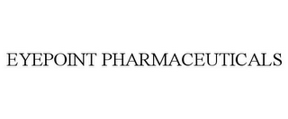 EYEPOINT PHARMACEUTICALS