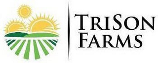 TRISON FARMS