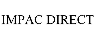 IMPAC DIRECT