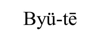 BYÜ-TE