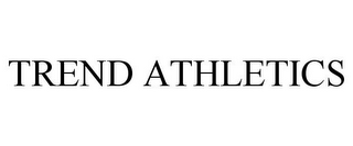 TREND ATHLETICS