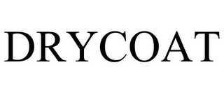 DRYCOAT