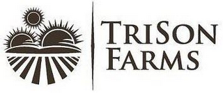 TRISON FARMS