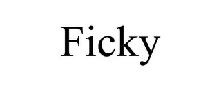 FICKY