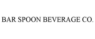 BAR SPOON BEVERAGE CO.