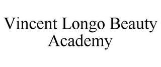 VINCENT LONGO BEAUTY ACADEMY