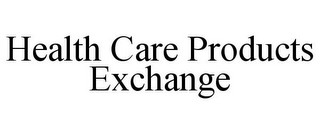 HEALTH CARE PRODUCTS EXCHANGE