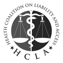 HEALTH COALITION ON LIABILITY AND ACCESS HCLA