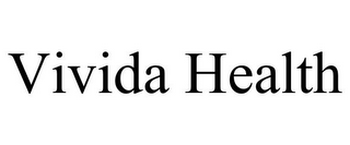 VIVIDA HEALTH