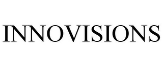 INNOVISIONS