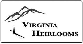 VIRGINIA HEIRLOOMS