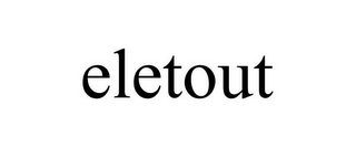 ELETOUT