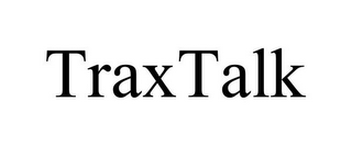 TRAXTALK