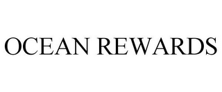 OCEAN REWARDS