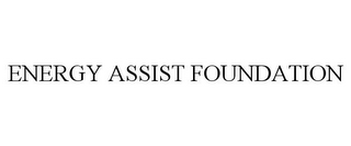 ENERGY ASSIST FOUNDATION