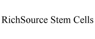 RICHSOURCE STEM CELLS