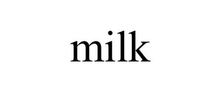 MILK