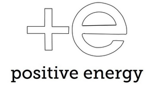 E POSITIVE ENERGY