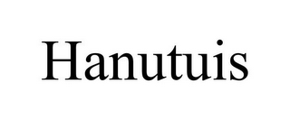 HANUTUIS