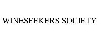 WINESEEKERS SOCIETY