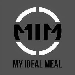 MIM MY IDEAL MEAL