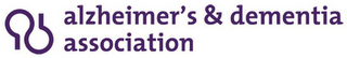 ALZHEIMER'S & DEMENTIA ASSOCIATION