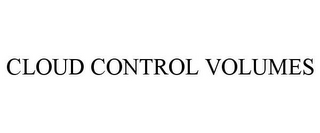 CLOUD CONTROL VOLUMES