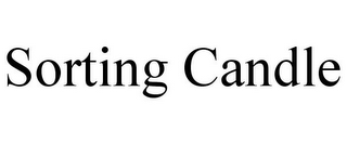 SORTING CANDLE