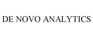 DE NOVO ANALYTICS