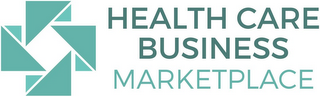 HEALTH CARE BUSINESS MARKETPLACE