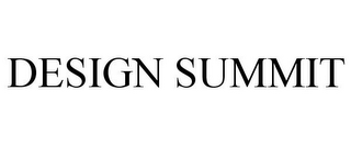 DESIGN SUMMIT