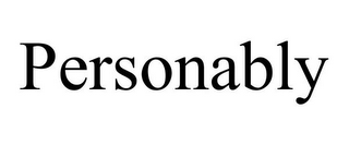 PERSONABLY