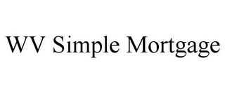 WV SIMPLE MORTGAGE