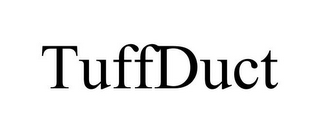 TUFFDUCT